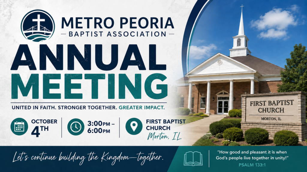 Annual Metro Peoria Baptist Association Meeting